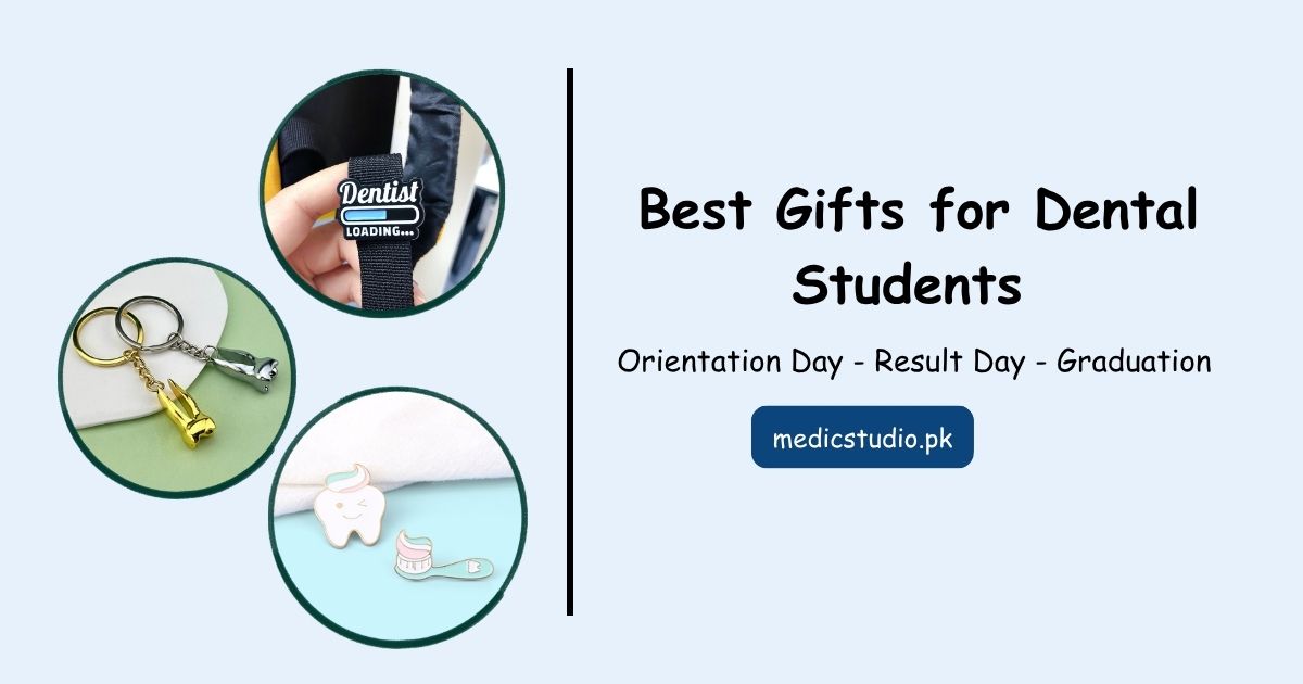 best gifts for dental students in Pakistan